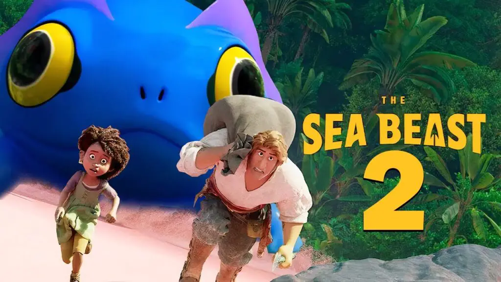 When Will Sea Beast 2 Release Date ?