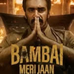 Bambai Meri Jaan Review And Ending Explained!